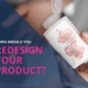 Product Redesign
