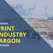Print Industry Jargon