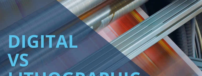 Digital Vs Lithographic