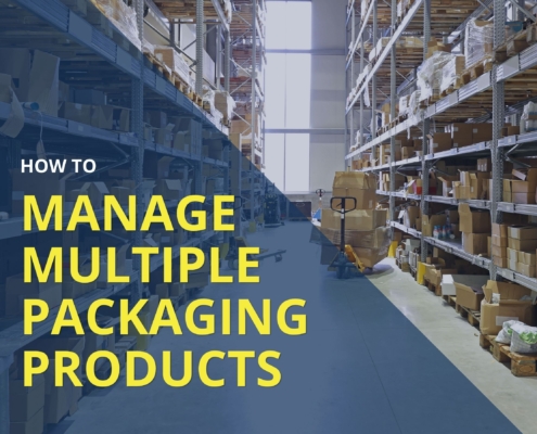 How to Manage Multiple Packaging Products